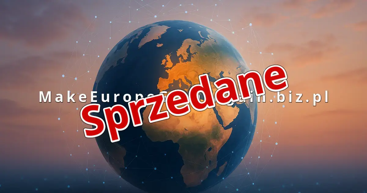 MakeEuropeGreatAgain.biz.pl - domena sprzedana